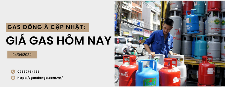 Giá Gas Hôm Nay Tại Hồ Chí Minh Ngày 24/04/2024