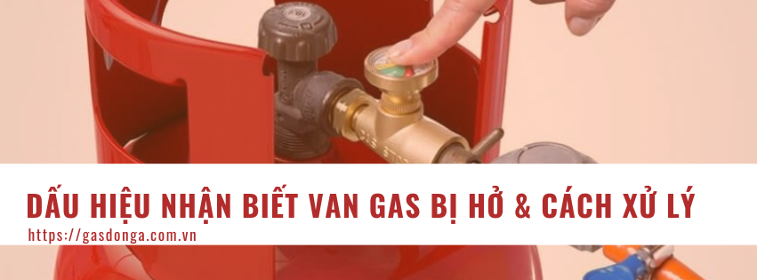 Dấu Hiệu Nhận Biết Van Gas Bị Hở Và Cách Xử Lý Nhanh Chóng Tại Nhà